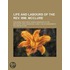 Life And Labours Of The Rev. Wm. Mcclure; For More Than Forty Years A Minister Of The Methodist New Connexion. Chiefly An Autobiography