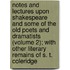Notes And Lectures Upon Shakespeare And Some Of The Old Poets And Dramatists (Volume 2); With Other Literary Remains Of S. T. Coleridge