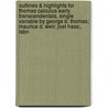 Outlines & Highlights For Thomas Calculus Early Transcendentals, Single Variable By George B. Thomas; Maurice D. Weir; Joel Hass;, Isbn by Hass