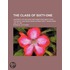 The Class Of Sixty-One; University Of Michigan And Something About What "The Boys" Have Been Doing During Forty Years From 1861 To 1901