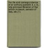The Life And Correspondence Of Sir Anthony Panizzi, K. C. B., Late Principal Librarian Of The British Museum, Senator Of Italy, Etc (1)
