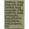 Basilicus - Brpg: Brpg Civil, Brpg Combat, Brpg Language, Brpg Medicine, Brpg Philosophy, Brpg Physical, Brpg Places, Brpg Property, Brp door Source Wikia