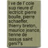 L Ve De L' Cole Sup Rieure D' Lectricit: Pierre Boulle, Pierre Schaeffer, Thierry Breton, Maurice Jeance, Tienne De Lassus Saint Geni?'s