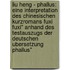 Liu Heng - Phallus: Eine Interpretation Des Chinesischen Kurzromans Fuxi Fuxi" Anhand Des Testauszugs Der Deutschen Ubersetzung Phallus"