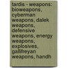 Tardis - Weapons: Bioweapons, Cyberman Weapons, Dalek Weapons, Defensive Weapons, Energy Weapons, Explosives, Gallifreyan Weapons, Handh door Source Wikia