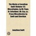 The Works Of Jonathan Swift (Volume 13); Miscellanies, By Mr. Pope, Dr. Arbuthnot, Mr. Gay, &C. Prose Miscellanies By Swift And Sheridan