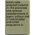 British India Analyzed (Volume 2); The Provincial And Revenue Establishments Of Tippoo Sultaun And Of Mahomedan And British Conquerors In