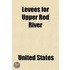 Levees For Upper Red River; Hearing Before The Committee On Commerce, United States Senate, Sixty-Fourth Congress, Second Session On H.R.