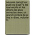 Oeuvres Compl Tes: Publi Es D'Apr?'s Les Manuscrits Et Les Ditions Les Plus Correctes Avec Un Grand Nombre De Pi Ces In Dites, Volume 3..