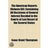 The American Reports (Volume 60); Containing All Decisions Of General Interest Decided In The Courts Of Last Resort Of The Several States