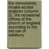 The Monumenta Ritualia Ecclesi Anglican (Volume 2); The Occasional Offices Of The Church Of England According To The Old Use Of Salisbury