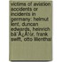 Victims Of Aviation Accidents Or Incidents In Germany: Helmut Lent, Duncan Edwards, Heinrich Bã¯Â¿Â½R, Frank Swift, Otto Lilienthal