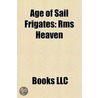 Age Of Sail Frigates: Age Of Sail Frigates Of France, Age Of Sail Frigates Of The United Kingdom, List Of French Sail Frigates, Hms Lutine door Source Wikipedia