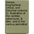 Essays, Biographical, Critical, And Historical (Volume 2); Illustrative Of The Rambler, Adventurer, & Idler, And Of The Various Periodical