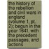 The History Of The Rebellion And Civil Wars In England (Volume 1, Pt. 2); Begun In The Year 1641. With The Precedent Passages, And Actions