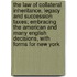 The Law Of Collateral Inheritance, Legacy And Succession Taxes; Embracing The American And Many English Decisions, With Forms For New York