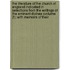 The Literature Of The Church Of England Indicated In Selections From The Writings Of The Eminent Divines (Volume 2); With Memoirs Of Their