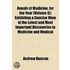Annals Of Medicine, For The Year (Volume 5); Exhibiting A Concise View Of The Latest And Most Important Discoveries In Medicine And Medical