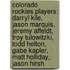 Colorado Rockies Players: Darryl Kile, Jason Marquis, Jeremy Affeldt, Troy Tulowitzki, Todd Helton, Gabe Kapler, Matt Holliday, Jason Hirsh