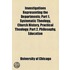 Investigations Representing The Departments; Part 1. Systematic Theology, Church History, Practical Theology; Part 2. Philosophy, Education