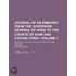 Journal Of An Embassy From The Governor-General Of India To The Courts Of Siam And Cochin China (Volume 1); Exhibiting A View Of The Actual