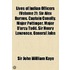 Lives Of Indian Officers (Volume 2); Sir Alex Burnes. Captain Conolly. Major Pottinger. Major D'Arcy Todd. Sir Henry Lawrence. General John