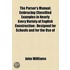 The Parser's Manual; Embracing Classified Examples In Nearly Every Variety Of English Construction: Designed For Schools And For The Use Of