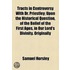 Tracts In Controversy With Dr. Priestley; Upon The Historical Question, Of The Belief Of The First Ages, In Our Lord's Divinity. Originally