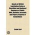 Annals Of British Legislation; Being A Classified And Analysed Summary Of Public Bills, Statutes, Accounts And Papers, Reports Of Committees