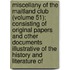 Miscellany Of The Maitland Club (Volume 51); Consisting Of Original Papers And Other Documents Illustrative Of The History And Literature Of