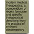 Modern Medical Therapeutics; A Compendium Of Recent Formulae And Specific Therapeutical Directions From The Practice Of Eminent Contemporary