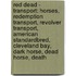 Red Dead - Transport: Horses, Redemption Transport, Revolver Transport, American Standardbred, Cleveland Bay, Dark Horse, Dead Horse, Death
