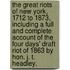 The Great Riots Of New York, 1712 To 1873, Including A Full And Complete Account Of The Four Days' Draft Riot Of 1863 By Hon. J. T. Headley.