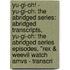 Yu-Gi-Oh! - Yu-Gi-Oh: The Abridged Series: Abridged Transcripts, Yu-Gi-Oh: The Abridged Series Episodes, "Rex & Weevil Watch Amvs - Transcri