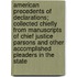 American Precedents Of Declarations; Collected Chiefly From Manuscripts Of Chief Justice Parsons And Other Accomplished Pleaders In The State