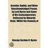 Arnaldo; Gaddo; And Other Unacknowledged Poems By Lord Byron And Some Of His Contemporaries, Collected By Odoardo Volpi. [With] The Comedy Of