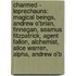 Charmed - Leprechauns: Magical Beings, Andrew O'Brian, Finnegan, Seamus Fitzpatrick, Agent Fallon, Alchemist, Alice Warren, Alpha, Andrew O'b