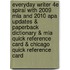 Everyday Writer 4E Spiral With 2009 Mla And 2010 Apa Updates & Paperback Dictionary & Mla Quick Reference Card & Chicago Quick Reference Card