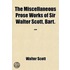 The Miscellaneous Prose Works Of Sir Walter Scott, Bart. (Volume 5); Paul's Letters To His Kinsfolk. Abstract Of The Erybiggiasaga; Being The