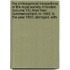The Philosophical Transactions Of The Royal Society Of London (Volume 15); From Their Commencement, In 1665, To The Year 1800; Abridged, With
