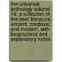 The Universal Anthology Volume 14; A Collection Of The Best Literature, Ancient, Medieval And Modern, With Biographical And Explanatory Notes