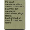 The Vault - Creatures: Aliens, Animal Characters, Brahmin, Cut Creatures, Deathclaws, Dogs, Fallout: Brotherhood Of Steel 2 Creatures, Fallou by Source Wikia