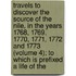 Travels To Discover The Source Of The Nile, In The Years 1768, 1769, 1770, 1771, 1772 And 1773 (Volume 4); To Which Is Prefixed A Life Of The