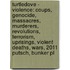 Turtledove - Violence: Coups, Genocide, Massacres, Murderers, Revolutions, Terrorism, Uprisings, Violent Deaths, Wars, 2011 Putsch, Bunker Pl