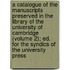 A Catalogue Of The Manuscripts Preserved In The Library Of The University Of Cambridge (Volume 2); Ed. For The Syndics Of The University Press