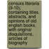 Censura Literaria (9-10); Containing Titles, Abstracts, And Opinions Of Old English Books, With Original Disquisitions, Articles Of Biography
