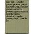 Dan-Ball - Powder Game: Powder Game Backgrounds, Powder Game Elements, Powder Game Objects, Powder Game Physics, Powder Game Player, Powder Ga