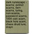Dark Runescape - Scams: Extinct Scams, Item Scams, Luring, Non-Scams, Password Scams, 1004 Coin Scam, Black Hole Scam, Chaos Druid Lure, Drayn
