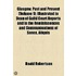 Glasgow, Past And Present (Volume 1); Illustrated In Dean Of Guild Court Reports And In The Reminiscences And Communications Of Senex, Aliquis