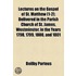 Lectures On The Gospel Of St. Matthew (1-2); Delivered In The Parish Church Of St. James, Westminster, In The Years 1798, 1799, 1800, And 1801
